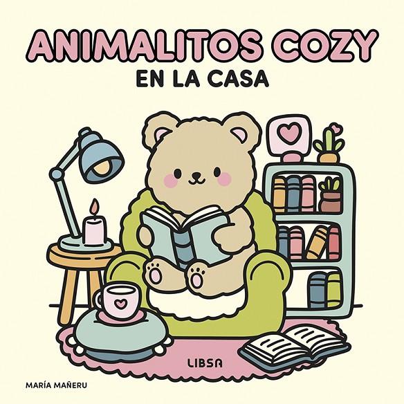 ANIMALITOS COZY EN LA CASA | 9788466246088 | MAÑERU CÁMARA, MARÍA