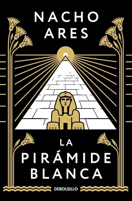 PIRÁMIDE BLANCA, LA | 9788466370066 | ARES, NACHO