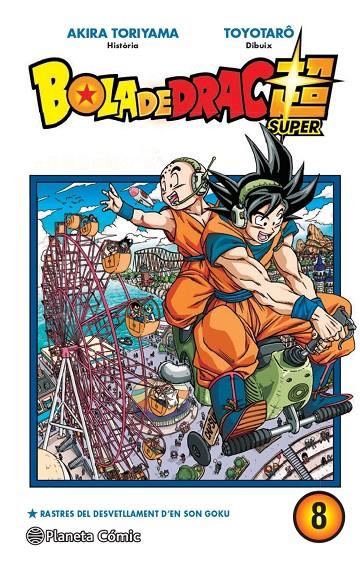 BOLA DE DRAC SUPER 8 | 9788413415819 | TORIYAMA, AKIRA ; TOYOTARO