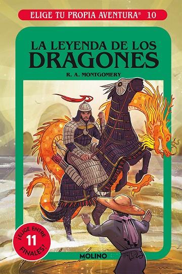 ELIGE TU PROPIA AVENTURA 10 : LA LEYENDA DE LOS DRAGONES | 9788427216846 | MONTGOMERY, R.A.