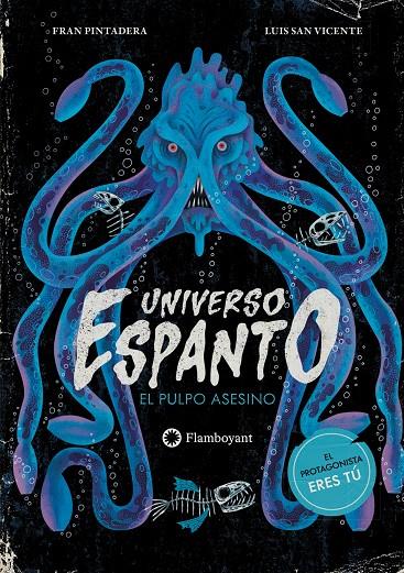 UNIVERSO ESPANTO : EL PULPO ASESINO | 9791387614218 | PINTADERA, FRAN