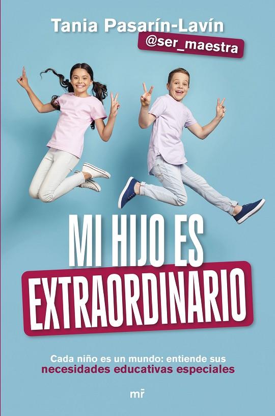 MI HIJO ES EXTRAORDINARIO | 9788427052901 | PASARÍN-LAVÍN (@SER_MAESTRA), TANIA