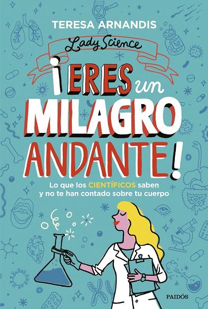 ¡ERES UN MILAGRO ANDANTE! | 9788449339387 | ARNANDIS, TERESA