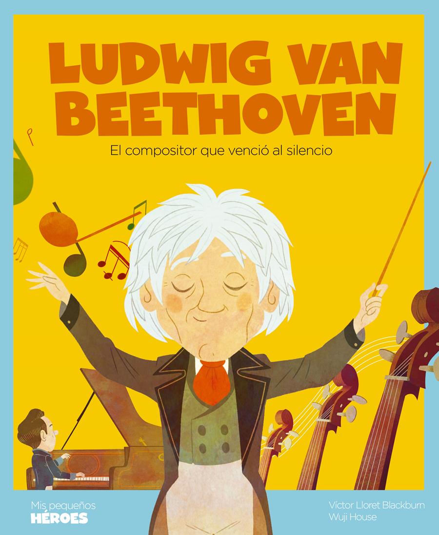 LUDWIG VAN BEETHOVEN | 9788413610658 | LLORET BLACKBURN, VÍCTOR