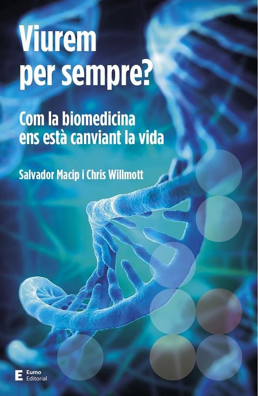 VIUREM PER SEMPRE? | 9788497666923 | MACIP, SALVADOR
