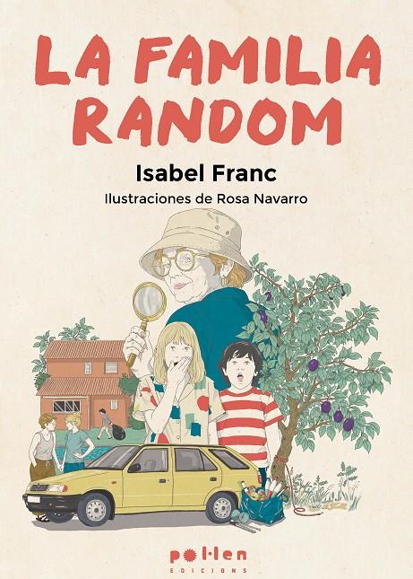 FAMILIA RANDOM (CASTELLÀ), LA | 9788410255616 | FRANC, ISABEL
