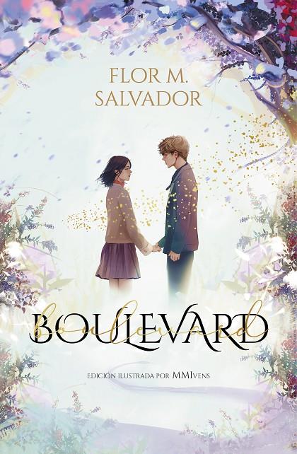 BOULEVARD LIBRO 1 (EDICIÓN ESPECIAL ILUSTRADA) | 9788419241108 | SALVADOR, FLOR M.