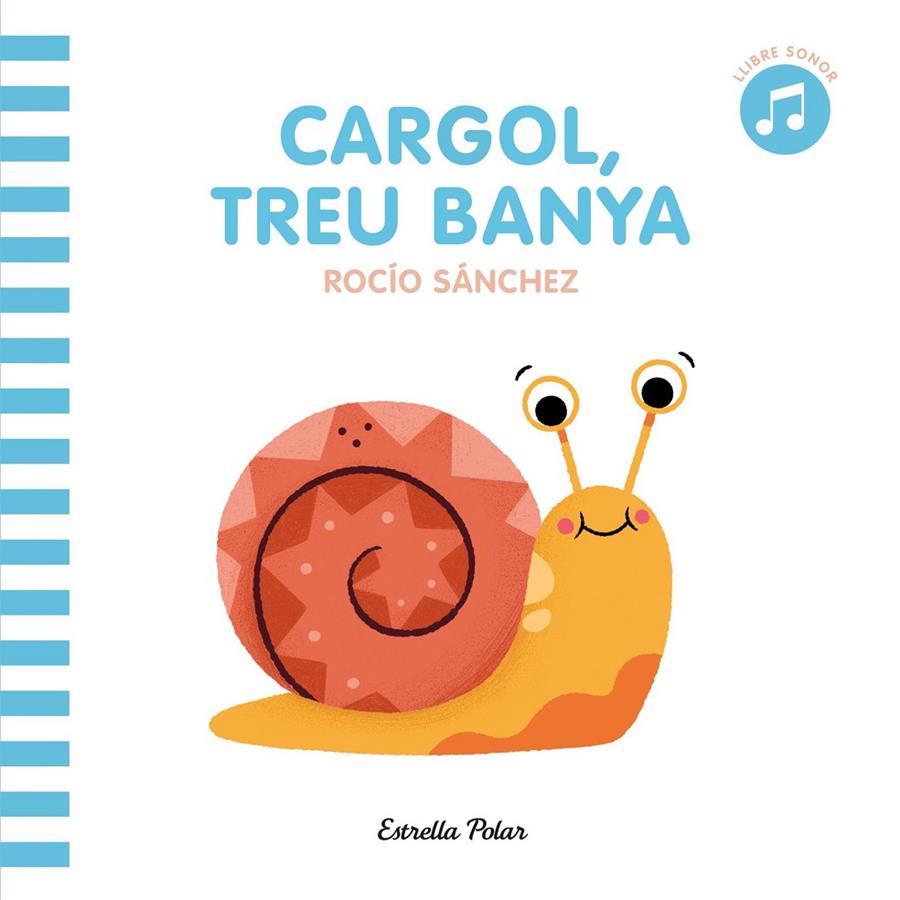 CARGOL TREU BANYA | 9788413890098 | SANCHEZ, ROCIO