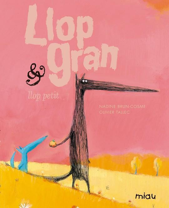LLOP GRAN & LLOP PETIT | 9788416434947 | COSME, BRUN