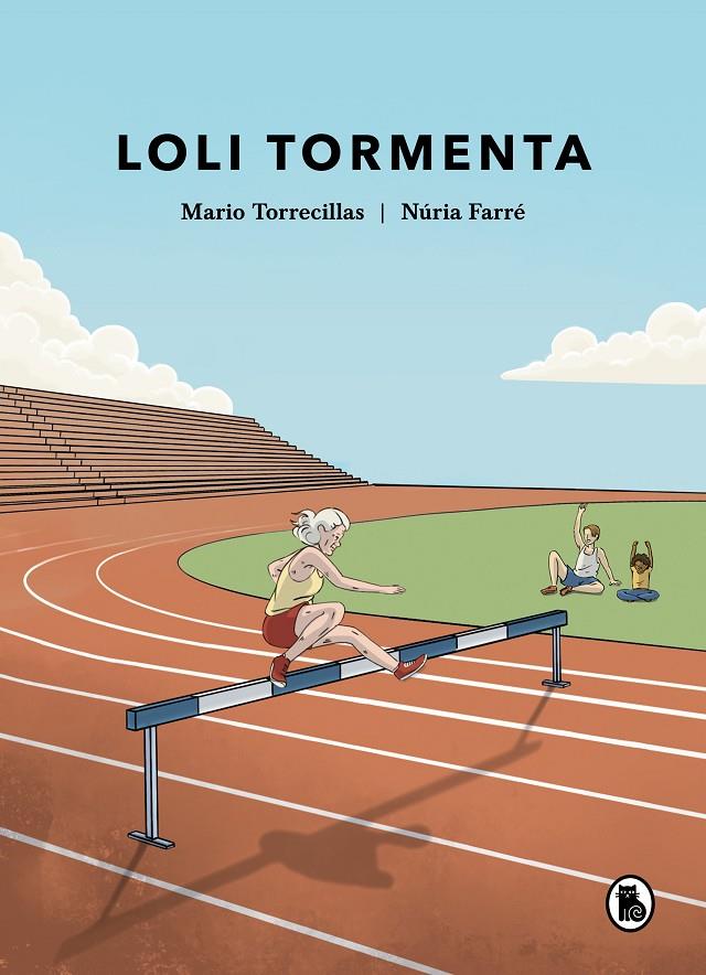 LOLI TORMENTA | 9788402428721 | TORRECILLAS, MARIO ; FARRÉ, NÚRIA