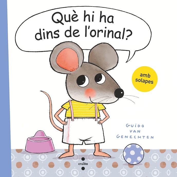 QUÈ HI HA DINS DE L'ORINAL? | 9788466150170 | GENECHTEN, GUIDO VAN