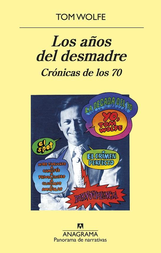 AÑOS DEL DESMADRE, LOS | 9788433980267 | WOLFE, TOM