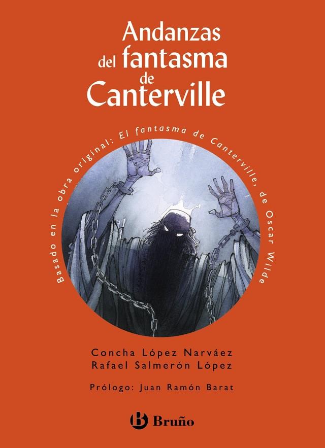 ANDANZAS DEL FANTASMA DE CANTERVILLE | 9788469666395 | LÓPEZ NARVÁEZ, CONCHA/SALMERÓN LÓPEZ, RAFAEL