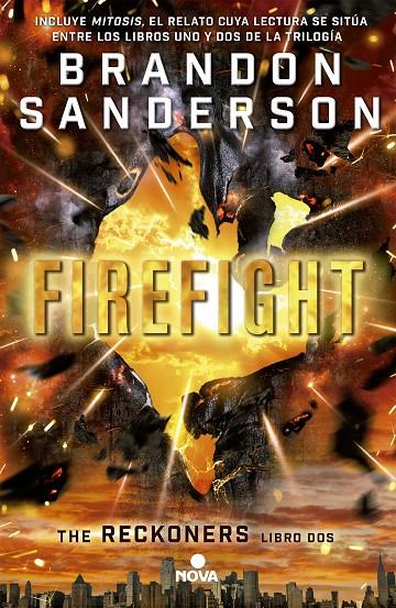 FIREFIGHT (RECKONERS 2) | 9788466658362 | SANDERSON, BRANDON