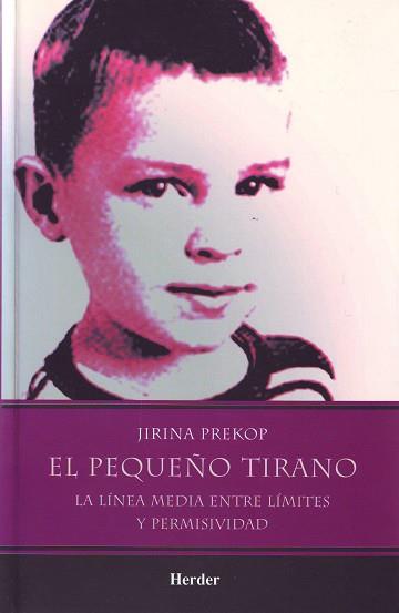 PEQUEÑO TIRANO, EL | 9789685807098 | PREKOP, JIRINA