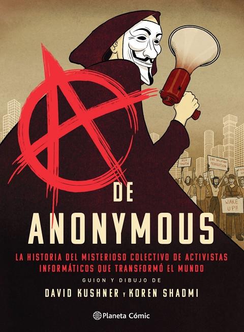 A DE ANONYMOUS  | 9788413416038 | KUSHNER, DAVID  ; SHADMI, KOREN 