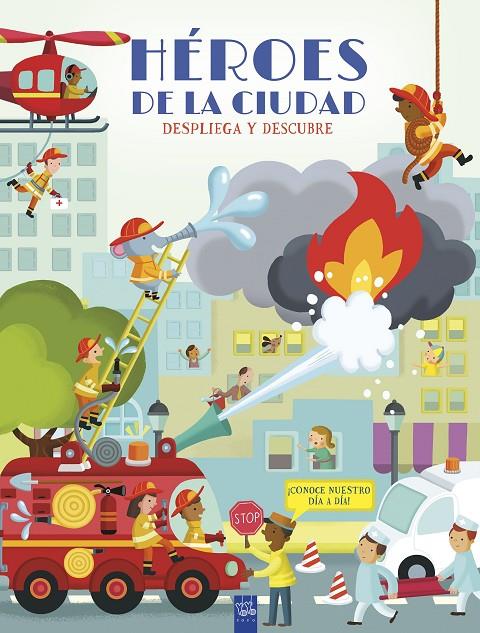 DESPLIEGA Y DESCUBRE : HÉROES DE LA CIUDAD | 9788408298922