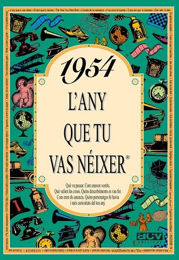1954 : L'ANY QUE TU VAS NEIXER | 9788488907394 | COLLADO BASCOMPTE, ROSA