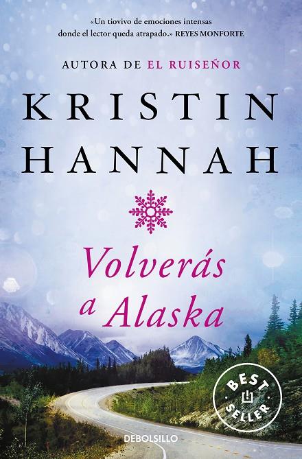 VOLVERAS A ALASKA | 9788466350198 | HANNAH, KRISTIN