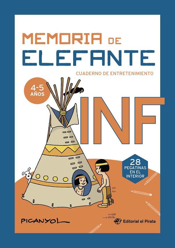 MEMORIA DE ELEFANTE INFANTI L: CUADERNO DE VACACIONES 4-5 AÑOS | 9788419898586 | MARTÍNEZ PICANYOL, JOSEP LLUÍS