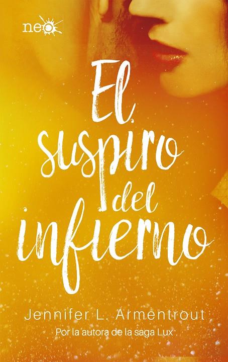 -SUSPIRO DEL INFIERNO, EL | 9788417114046 | ARMENTROUT, JENNIFER L.