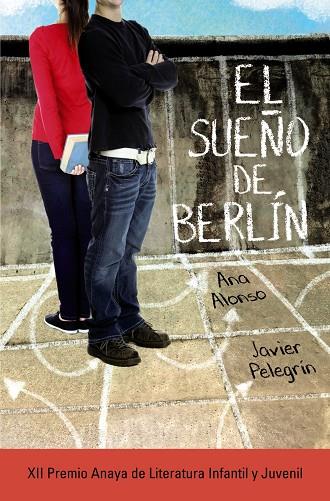 SUEÑO DE BERLÍN, EL | 9788467871432 | ALONSO, ANA ; PELEGRÍN, JAVIER