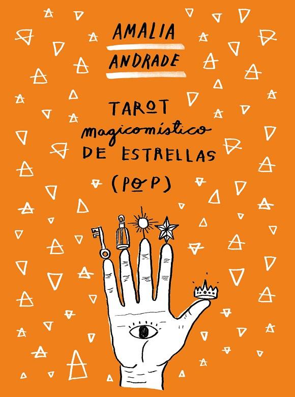 TAROT MAGICOMISTICO DE ESTRELLAS POP | 9788499987828 | ANDRADE, AMALIA