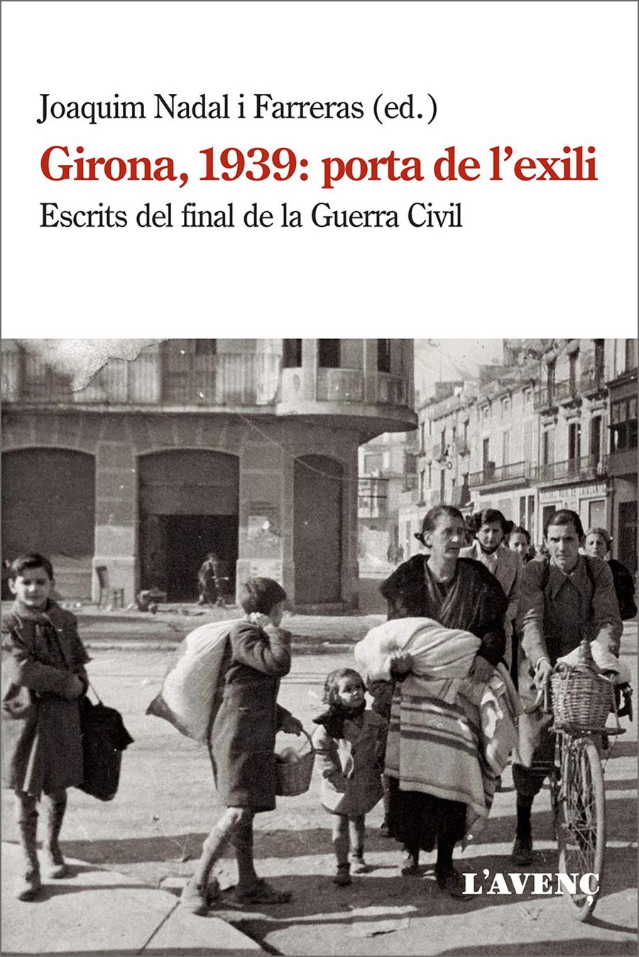 GIRONA, 1939 : PORTA DE L'EXILI | 9788418680038
