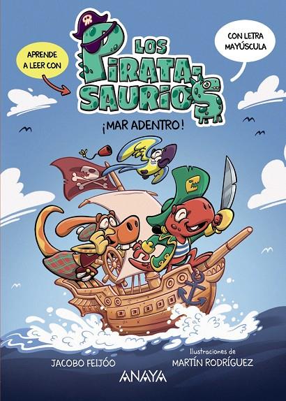 PIRATA-SAURIOS 1 : ¡MAR ADENTRO! | 9788414342985 | FEIJÓO, JACOBO ; RODRÍGUEZ, MARTÍN