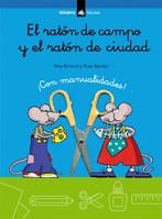 RATON DE CAMPO Y EL RATON DE CIUDAD, EL | 9788424624866 | BOFARULL, NOE ; SANDEZ, ROSA