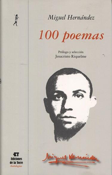 100 POEMAS | 9788479604370 | HERNANDEZ, MIGUEL