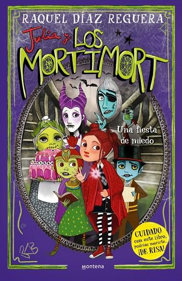 JULIA Y LOS MORTIMORT 5 : UNA FIESTA DE MIEDO | 9788410395701 | DÍAZ REGUERA, RAQUEL