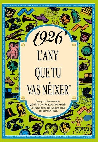 1926 : L'ANY QUE TU VAS NEIXER | 9788488907110 | COLLADO BASCOMPTE, ROSA
