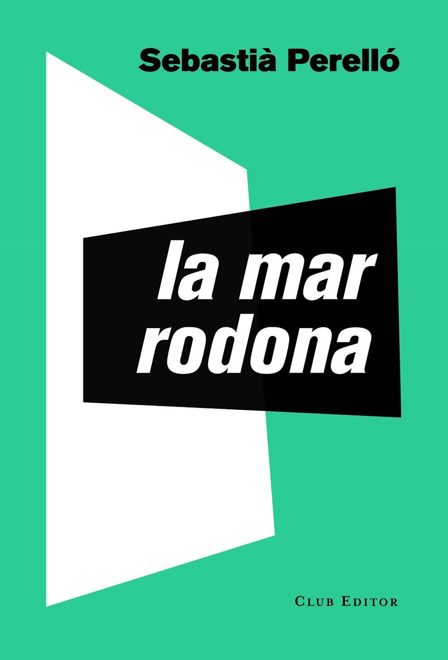 MAR RODONA, LA | 9788473292795 | PERELLO, SEBASTIA