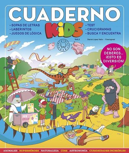 CUADERNO KIDS 1 | 9788419172136 | LÓPEZ VALLE, DANIEL