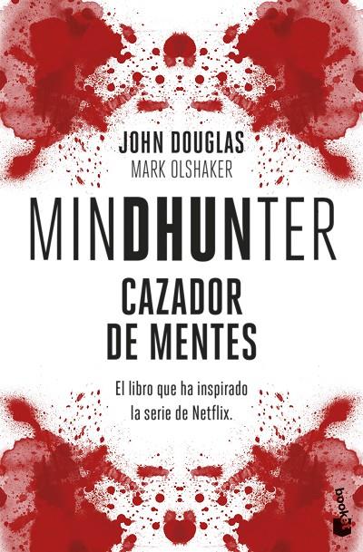 MINDHUNTER : CAZADOR DE MENTES | 9788408260738 | DOUGLAS, JOHN ; OLSHAKER, MARK