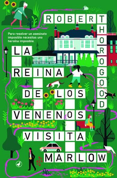 REINA DE LOS VENENOS VISITA MARLOW, LA | 9788419722164 | THOROGOOD, ROBERT
