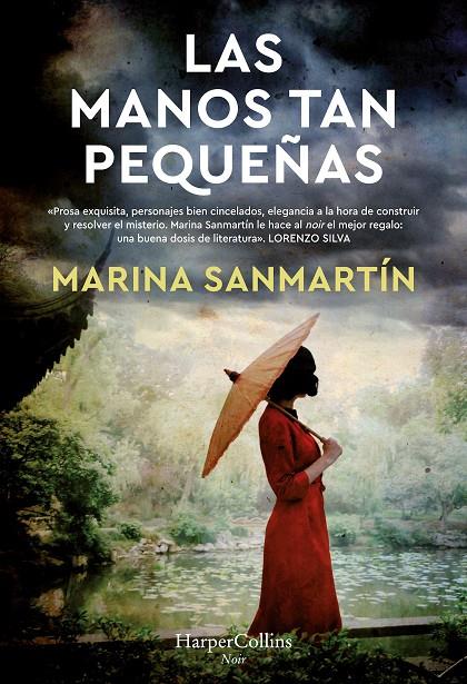 MANOS TAN PEQUEÑAS, LAS | 9788491397502 | SANMARTÍN, MARINA