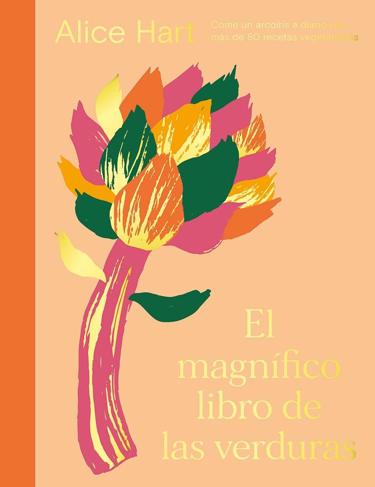 MAGNÍFICO LIBRO DE LAS VERDURAS, EL | 9788419043122 | HART, ALICE