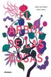 ÁRBOL DE LAS COSAS, EL | 9788417555788 | FERRADA, MARÍA JOSÉ ; PANG LY, MIGUEL