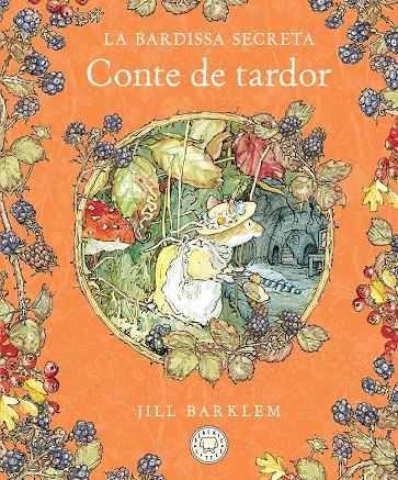 BARDISSA SECRETA, LA : CONTE DE TARDOR | 9788410323445 | BARKLEM, JILL