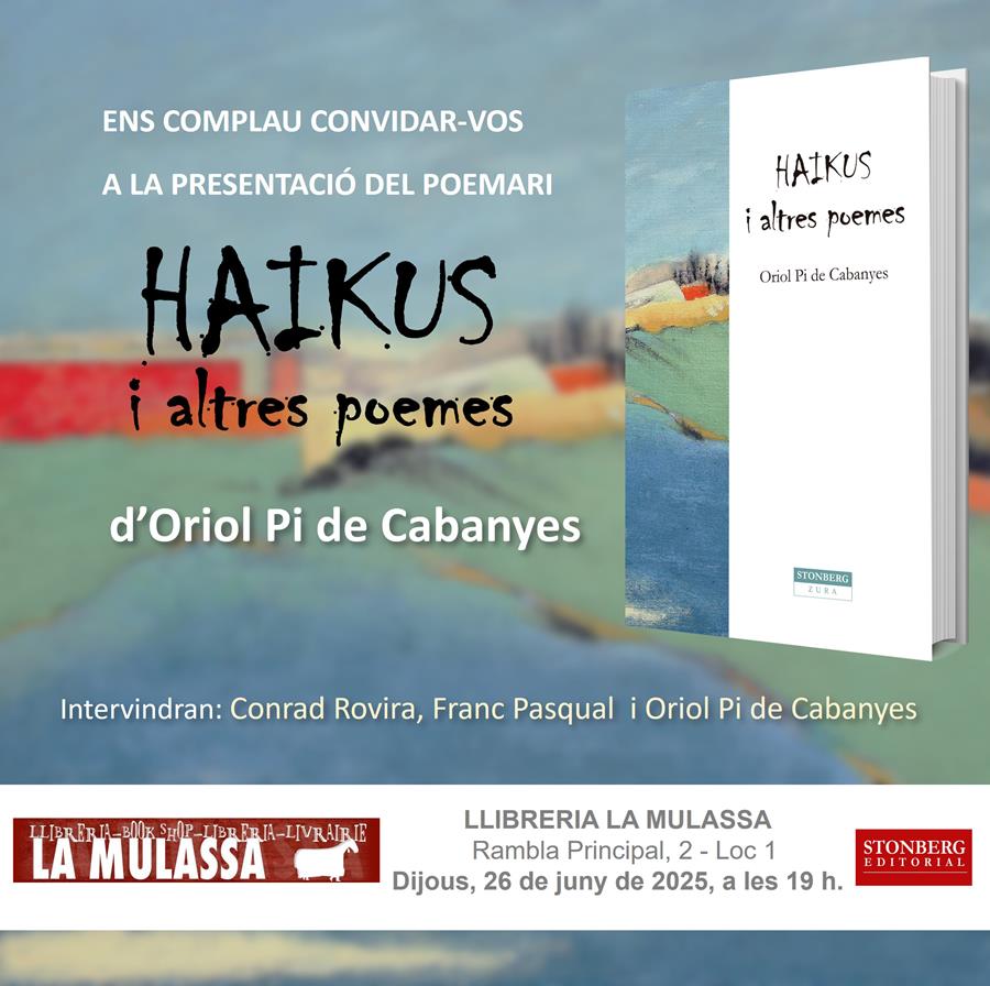 PRESENTACIÓ "HAIKUS I ALTRES POEMES" D'ORIOL PI DE CABANYES - 