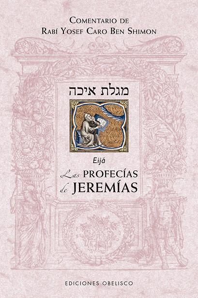 PROFECIAS DE JEREMIAS, LAS | 9788491115540 | EIJA