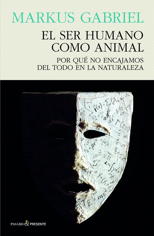 SER HUMANO COMO ANIMAL, EL | 9788412595413 | GABRIEL, MARKUS