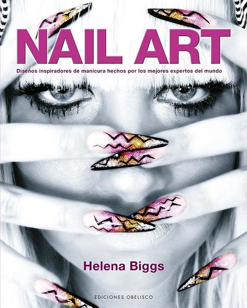 NAIL ART | 9788411720618 | BIGGS, HELENA