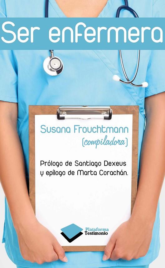 -SER ENFERMERA | 9788415115533 | FROUCHTMANN, SUSANA