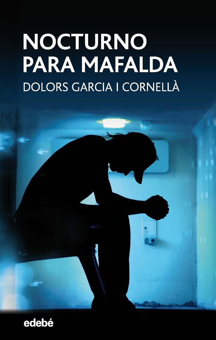 NOCTURNO PARA MAFALDA | 9788468334646 | GARCIA I CORNELLA, DOLORS