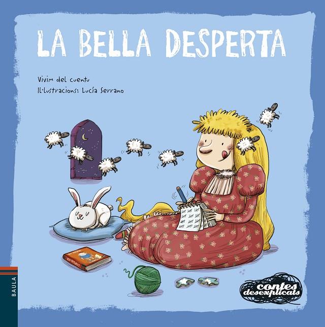 BELLA DESPERTA, LA | 9788447936229 | VIVIM DEL CUENTU ; SERRANO, LUCIA