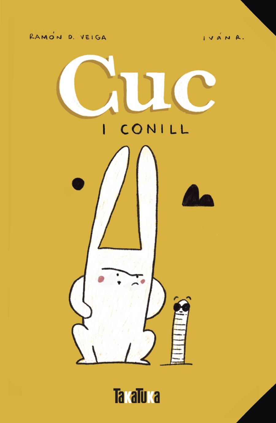 CUC I CONILL | 9788418821158 | VEIGA, RAMÓN ; IVANA