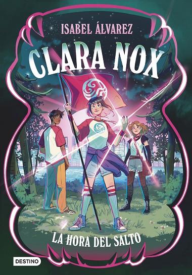 CLARA NOX 3 : LA HORA DEL SALTO | 9788408320630 | ÁLVAREZ, ISABEL